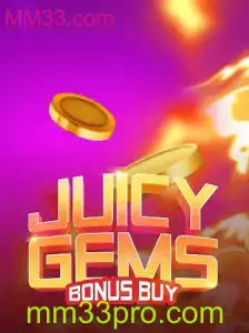 Descubra o Mundo Emocionante de JuicyGemsBonusBuy no MM33.com