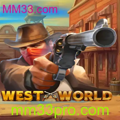 WestWorld: Explorando o Jogo Inovador com MM33.com