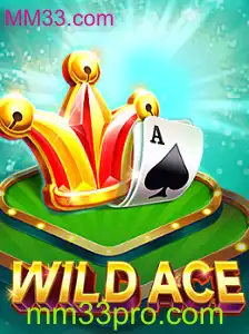 Descubra a Aventura de WildAce no Universo MM33.com
